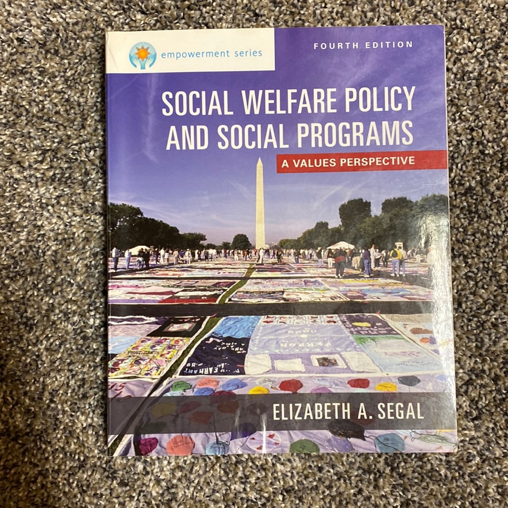 Social welfare policy and social programs / 4th Ed. / Segal / Cengage / textbook